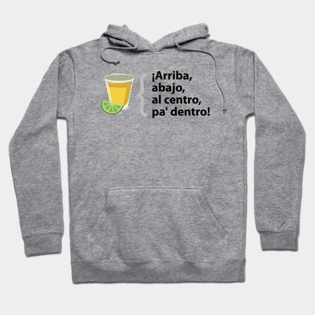 Drinking Arriba Abajo al Centro Pa dentro Hoodie by Estudio3e